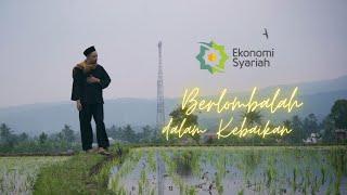 Ekonomi Syariah - "Berlombalah Dalam Kebaikan" |  Ekonomi Syariah Kebaikan Untuk Semua | ISEF 2021