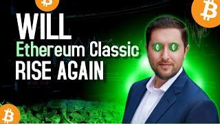 Last Cycle’s Rise: Is Ethereum Classic Ready to Surge Again?