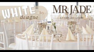 WHITE design by MRJADE Eventlocation