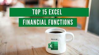 Top 15 Financial Functions in Excel