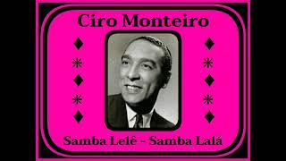 Ciro Monteiro - Samba Lelê - Samba Lalá - 1944