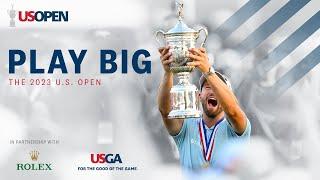 2023 U.S. Open Film: Play Big