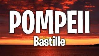 Bastille - Pompeii (Lyrics)