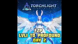 Torchlight Infinite - Fresh Account 1 to Profound | !strat for FE videos