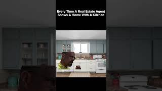 Real Estate Agents Showing Homes With Kitchens!