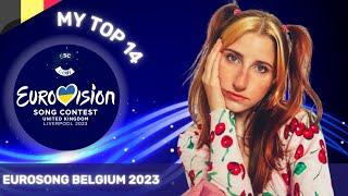 Eurosong 2023 | MY TOP 14 + Comments | Live Show | Belgium in ESC 2023