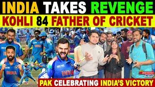 INDIA TAKES REVENGE FROM AUSTRALIA | KOHLI 84 BRAND OF CRICKET | PAK PUBLIC REACTION | SANA AMJAD