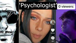 TikTok "Content Creators" and "Psychologists".