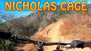 Nicholas Cage Trail - Mountain Biking - Westridge-Canyonback, CA