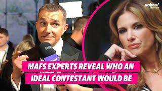 MAFS experts John and Alessandra reveal who an ideal contestant would be | Yahoo Australia