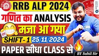 RRB ALP Exam Analysis 2024 | RRB ALP 2024 Maths Questions | ALP CBT-1 Exam Analysis 2024 | Sahil Sir