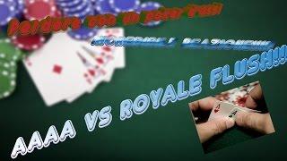 Perdere con un poker d'assi contro scala reale..[poker AAAA vs royal flush] EPIC REACTION