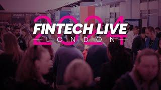 FinTech LIVE London Event Highlights