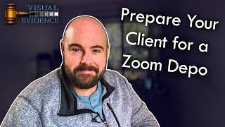 How to Prepare Your Client for a Zoom Deposition | Visual Evidence FAQ 4