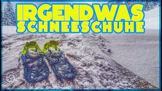 Irgendwas mit Schneeschuhe - Ammergauer Alpen Schneeschuh Wanderung