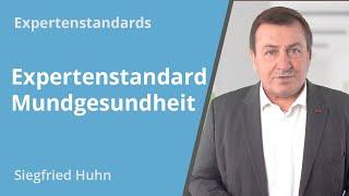 Expertenstandard: Erhaltung und Förderung der Mundgesundheit