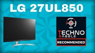 LG 27UL850 monitor review - one of the best!