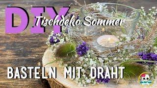 DIY - SOMMERDEKO mit LAVENDEL - KRANZ AUS DRAHT schnell und einfach selber machen