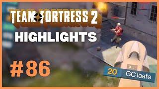 He was not bready for loafe | TF2 Stream Highlights #86