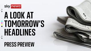 Watch live:  Sky News Press Preview | Thursday 18 July 2024