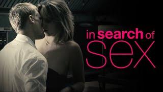 In Search Of Sex (2009) Full Movie | Emily Grace | Keith Nobbs | Michael Rady