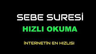 SEBE SURESİ HIZLI OKUMA