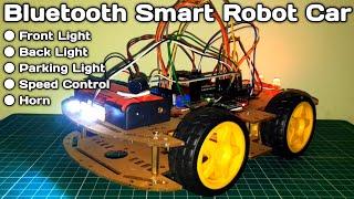 arduino bluetooth controlled robot car with front, back, parking light, horn & speed controller |