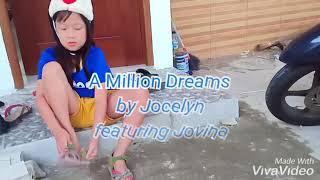 A Million Dreams (music video) - Jocelyn J.