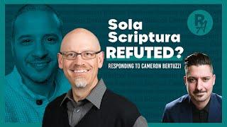 Sola Scriptura NOT Refuted w/ James R. White