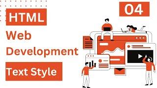 4. HTML Text Style Part 1 | HTML Bangla Tutorial / HTML5 Bangla Tutorial | @CodingBangladesh