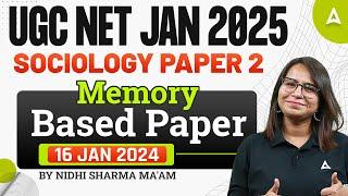 UGC NET Sociology Memory Based Paper | UGC NET Paper 2 Exam Analysis 2025 ( Jan 16 Shift 1 )