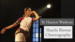 Yeh Haseen Vadiyan | Roja | A.R. Rahman | Shachi Biswas Choreography