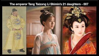 The emperor Tang Taizong Li Shimin’s 21 daughters - 007