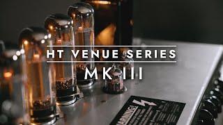 HT Venue MK III | Design Philosophy | Tech Talk | Blackstar