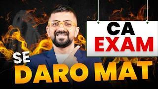 How to Overcome CA Exam Fear | Practical Tips | Neeraj Arora