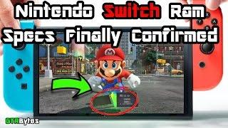 Nintendo Switch Ram Specs Finally Confirmed