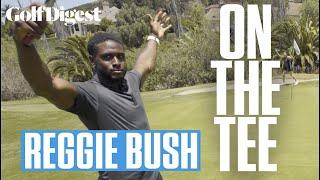 Reggie Bush Takes On Scratch Golfer In 3-Hole Match | On The Tee | Golf Digest