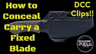 How to Conceal Carry a Fixed Blade: Discreet Carry Concepts Clips