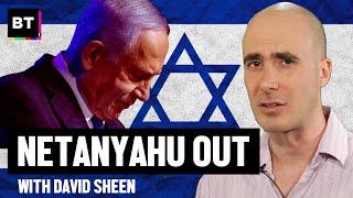 Netanyahu OUT: Will Israel Stop Palestinian Genocide? Interview with David Sheen