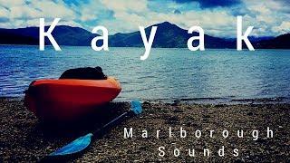 Kayaking Marlborough Sounds