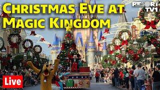 Live: Christmas Eve at Magic Kingdom - Crowd Levels, Christmas Parade & More - Walt Disney World