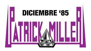 *PATRICK MILLER* DICIEMBRE 1985 | HIGH ENERGY | TRACKLIST