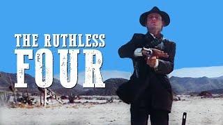 The Ruthless Four | COWBOY FILM | Free Western Movie | Spaghetti Western | English