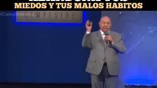 Mensajes cristiano. Como vencer el miedo y los malos hábitos.  Pastor Alejandro Bullón