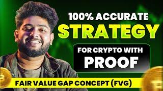 100% Win Rate Strategy In Forex and Crypto Market || FVG Strategy 100% Accuracy