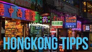 Hongkong Hacks | Tipps und Tricks für Hong Kong Reisen