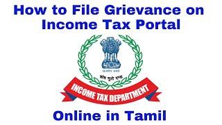 How to File Grievance on Income Tax Portal in Tamil | Income Tax Refund Grievance | ITR Complaint