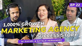 1,000% Growth: Rafael & Natalie Hernandez's Marketing Agency Success Story