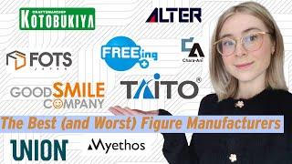 Discussing the Best (and Worst) Figure Manufacturers // Good Smile Company, Myethos, FOTS, and more!
