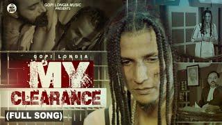 My Clearance ( Official video ) Gopi Longia | Turban beats | New punjabi trending Hit song